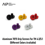AIP 7075 Aluminium Grip Screws for TM 4.3/5.1 HI-CAPA
